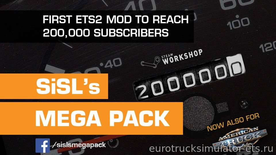 МОД SISL’S MEGA PACK V2.5.2 для Euro Truck Simulator 2