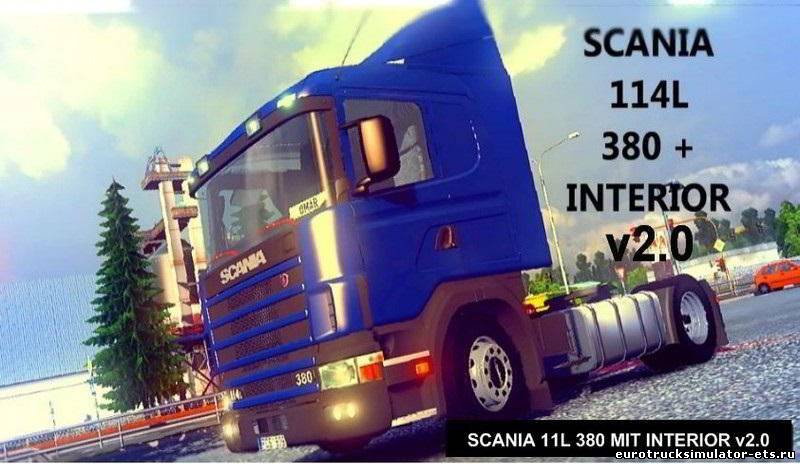 SCANIA 114L 380 + новый салон для Euro Truck Simulator 2