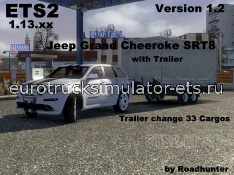 Grand Cherokee + трейлер 1.2 для Euro Truck Simulator 2