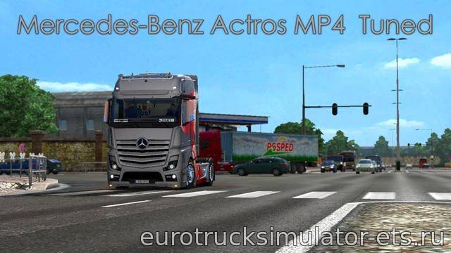 МОД ТЮНИНГ MERCEDES-BENZ ACTROS MP4 V1.28 для Euro Truck Simulator 2