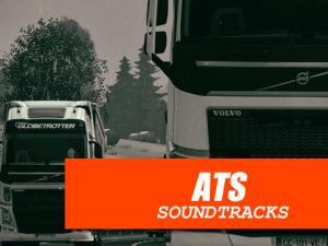 МОД ETS2 - ATS SOUNDTRACKS (MENU) ВЕРСИЯ 1.0 (V1.28.X) для Euro Truck Simulator 2
